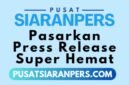 Menjelang akhir tahun 2024 dan awal tahun 2025, Pusatsiaranpers.com memasarkan publikasi press release super hemat di lebih dari 500 media online. (Dok. Pusatsiaranpers.com)